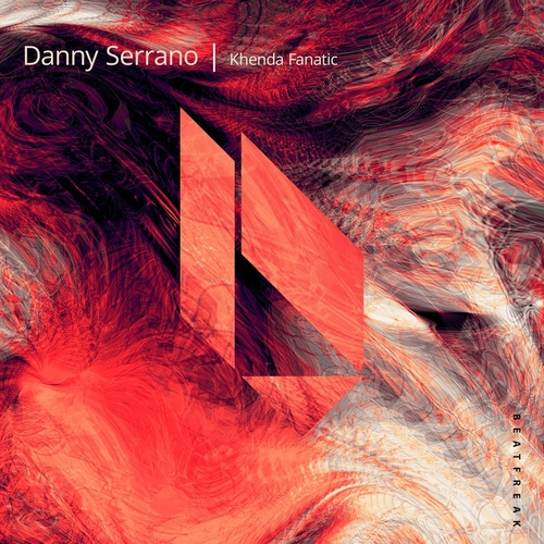 Danny Serrano - Khenda - Fanatic [BF326]